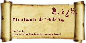 Miselbach Örkény névjegykártya